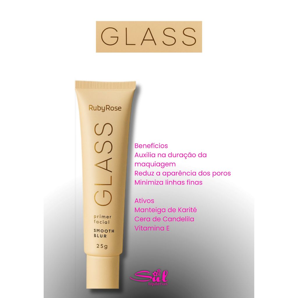 Primer Glass Ruby Rose Smooth Blur Efeito Poros Invisíveis Maquiagem Blindada Alta Durabilidade 25g